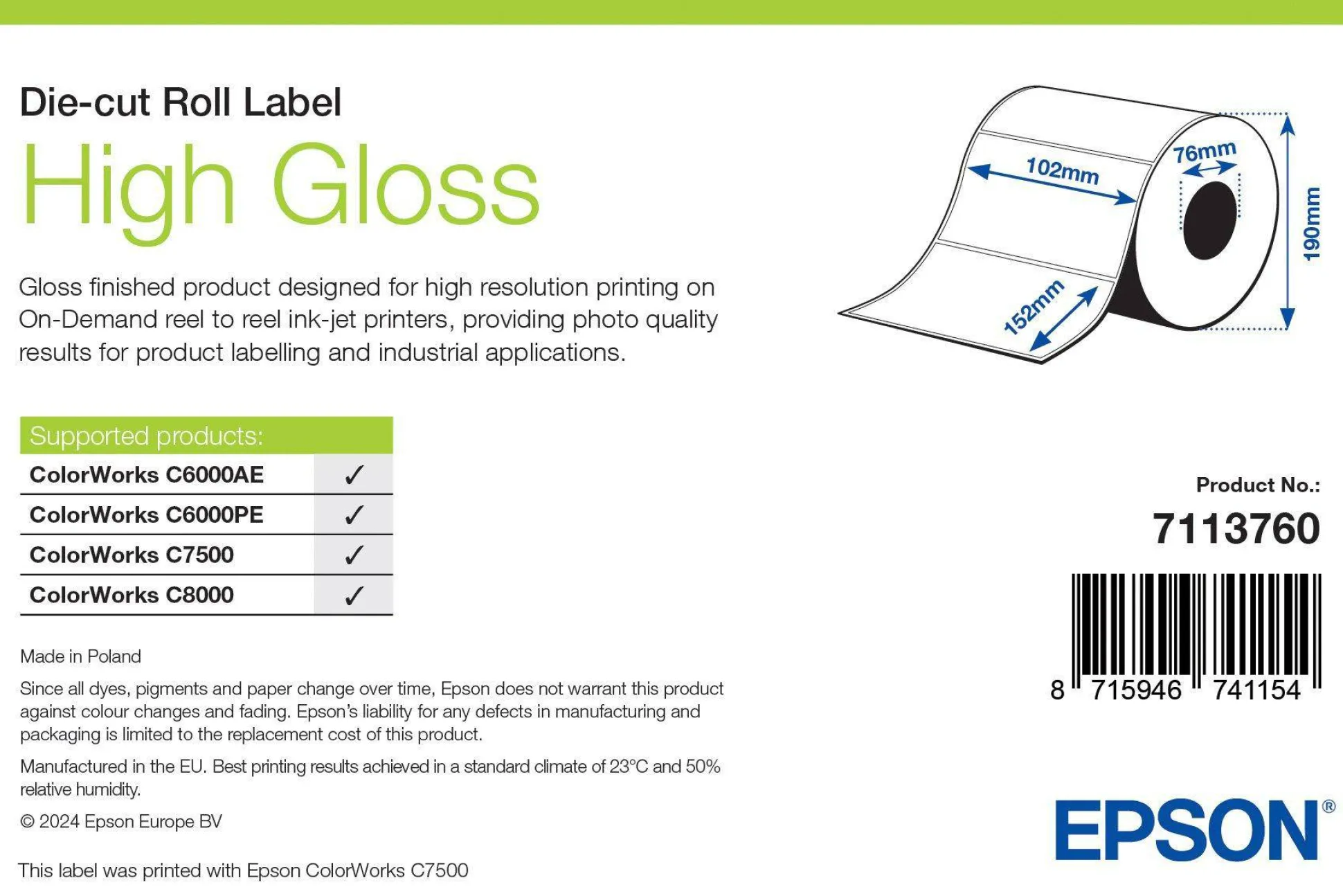 High Gloss Label, Die-Cut Roll, 102mm x 152mm, 800 Labels