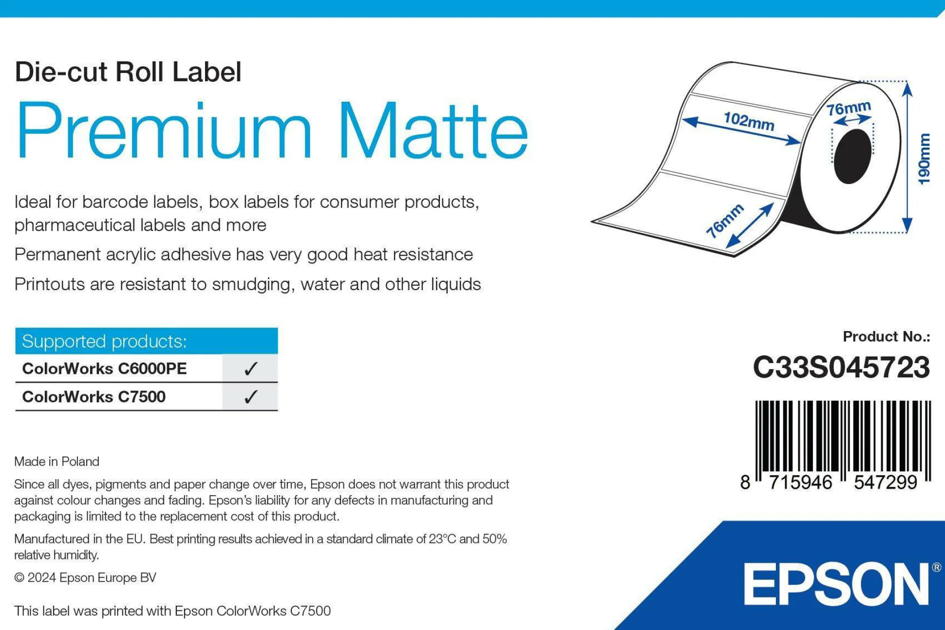 Premium Matte Label - Die-cut Roll: 102mm x 76mm, 1570 labels